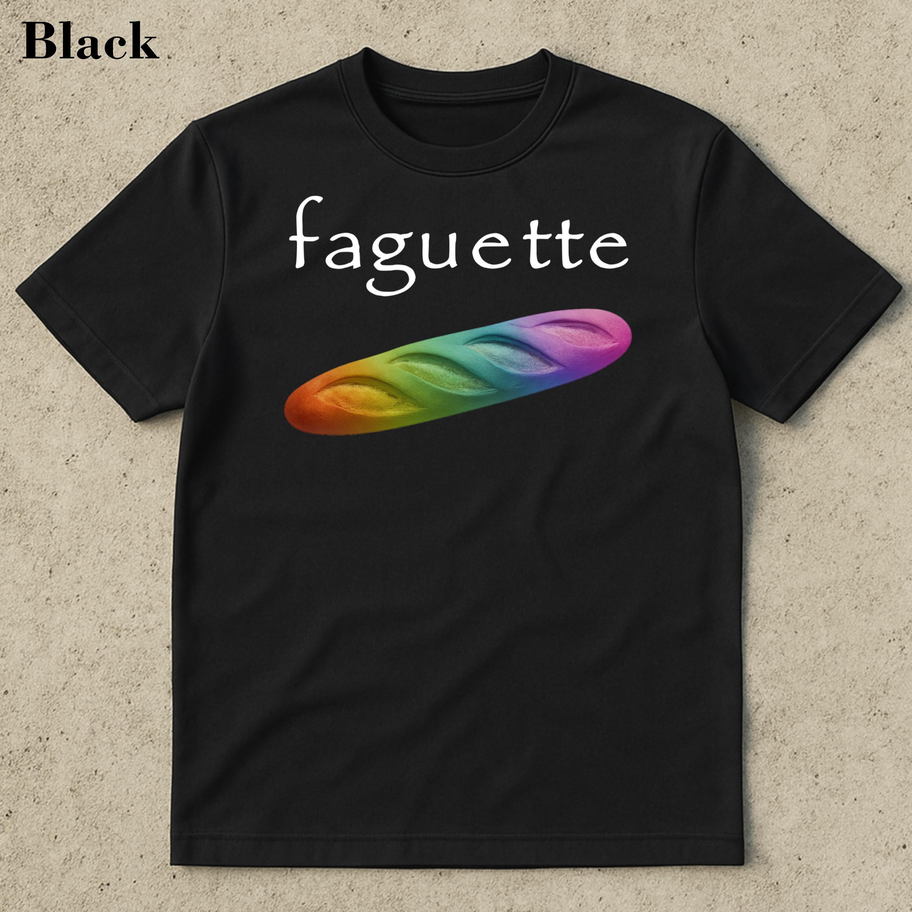 Rainbow Baguette Meme Shirt, Baguette Shirt, Savage Shirt, Funny Saying Shirt, Inappropriate Shirt, Aggressive Shirt, Gen Z Shirt, Meme Tee