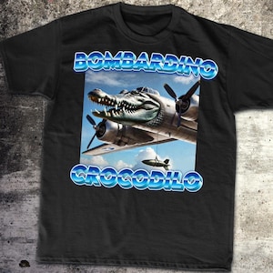 Bombardino Crocodilo Gator Italian Meme T-Shirts, John Pork, Marvin Beak, Tim Cheese, Ironic Shirt, Meme Shirt, Funny Meme Shirt, Funny Tees