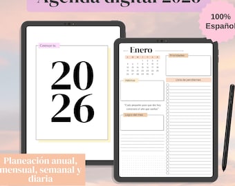 May include: Two digital tablets displaying a 2026 digital planner. The left tablet shows the numbers "2026" in large black font. The right tablet displays a calendar for January with sections for priorities and habits. Text in Spanish includes "Agenda digital 2026" and "100% Español."