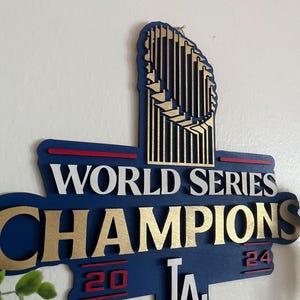 Houten bord Los Angeles Dodgers 2024 World Series Champions