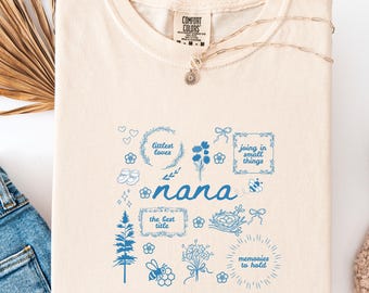 Floral Nana Shirt, Cute Grandma Gift, Wildflower Nana Tee, Mother's Day Gift for Grandma, Comfort Colors Style, Cottagecore Grandma Shirt