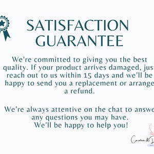 May include: A white informational graphic featuring a dark teal ribbon icon and the text SATISFACTION GUARANTEE. It states a commitment to quality, a 15-day replacement or refund policy for damaged items, and support via chat, ending with the Carmen & Dante logo.