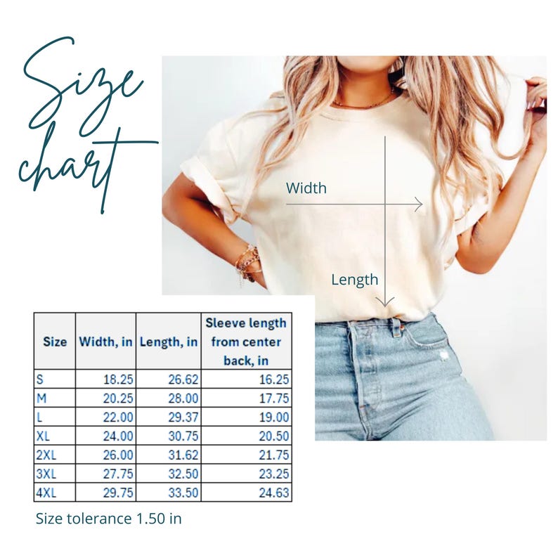 May include: A size chart for a t-shirt featuring a table with measurements in inches for sizes S through 4XL. The chart lists width, length, and sleeve length from center back, with a size tolerance of 1.50 inches. The text reads Size chart.
