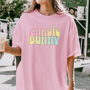 Cardio Bunny Shirt, Pump Cover, Running Shirt, Comfort Colors Shirt, Oversized Gym Shirt, Funny Gym Shirt, Exercise Shirt