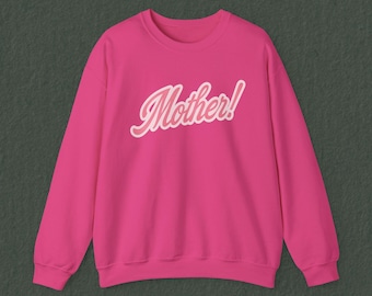 Mother! Sweatshirt Motherhood Sweatshirt Mama Sweatshirt Mom Sweatshirt Gifts For Mom Mother Shirt Mother Crewneck Motherhood Shirt Girl Mom