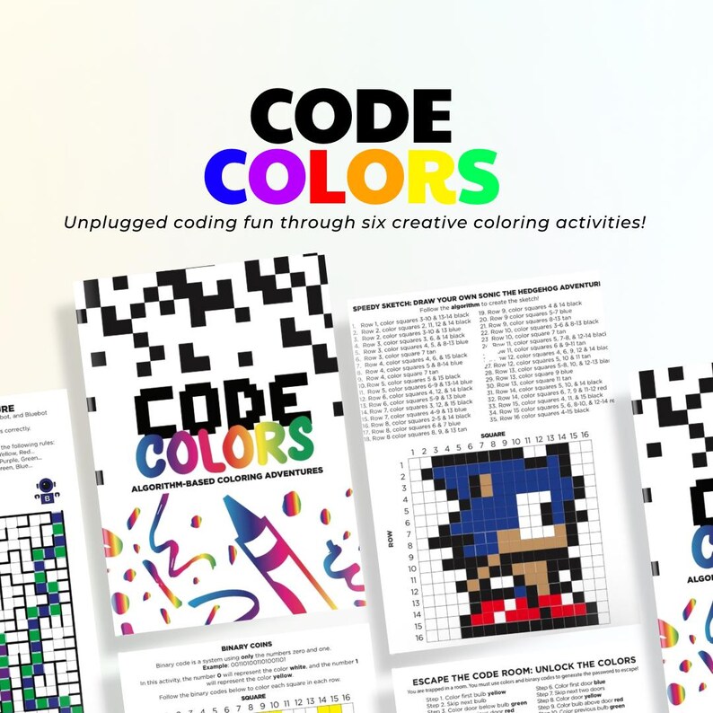 May include: Code Colors: Algorithm-Based Coloring Adventures book cover featuring a colorful crayon and a grid with black and white squares. The book title is in bold, colorful letters. The book cover also includes the text "Speedy Sketch Draw Your Own Sonic the Hedgehog Adventure!" and "Escape the Code Room: Unlock the Colors".