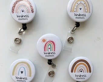 Kindness Matters Badge, Equality, Badge Holder, Rainbow Badge Reel, nursing badge reel, Nurse Badge Reel, Nurse Gift, retractable badge