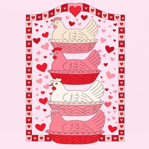 May include: A whimsical illustration featuring four hens in red baskets, stacked vertically. The hens are in shades of pink and white, with red combs and wattles. The background is light pink with hearts, and the border is decorated with hearts.