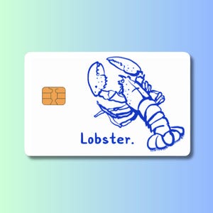 May include: A white card with a blue lobster illustration and the word "Lobster." The card has a gold-colored chip on the left side. The lobster design is a simple line drawing.