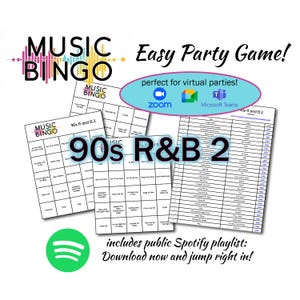 May include: A printable music bingo card with a black and white design. The card features the title "90s R&B 2" and includes a list of popular 90s R&B songs. The image also includes a Spotify logo and the text "includes public Spotify playlist: Download now and jump right in!"