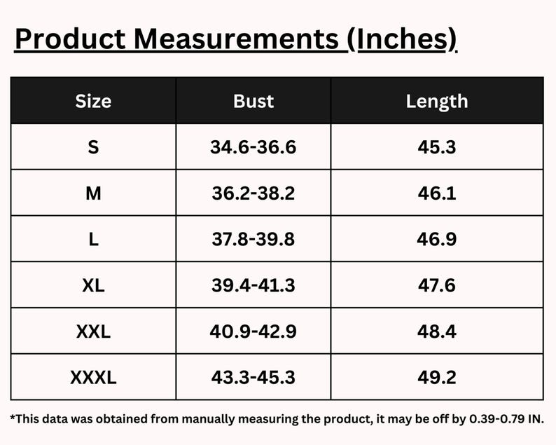 May include: A size chart showing bust and length measurements in inches for sizes S through XXXL.