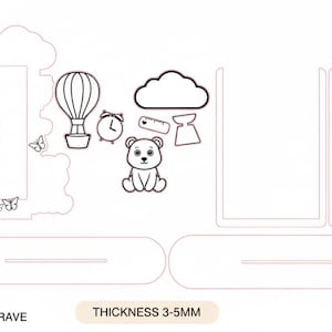 May include: Laser-cut design with a frame, butterflies, hot air balloon, clock, bear, cloud, and other shapes. The design includes the text "RED LINE - CUT" and "BLACK LINE - ENGRAVE". The thickness is 3-5mm.