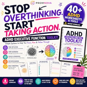 May include: A digital ADHD executive function toolkit featuring a spiral-bound workbook, printable worksheets, and colorful graphics. Text includes STOP OVERTHINKING. START TAKING ACTION. ADHD EXECUTIVE FUNCTION TOOLKIT, and 40+ ADHD WORKSHEETS & TOOLS.