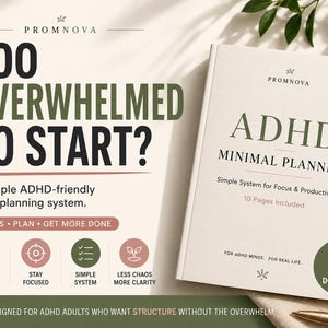 Könnte beinhalten: Ein weißes ADHD Minimal Planner Buch mit dem Text "ADHD Minimal Planner" und "Simple System for Focus & Productivity". Das Cover enthält auch den Text "Too Overwhelmed to Start?" und "Instant Download".