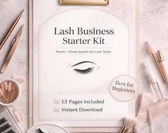 Lash Business Starter Kit Printable, Lash Client Forms Bundle, Intake Consent Aftercare, Lash Tech Business System