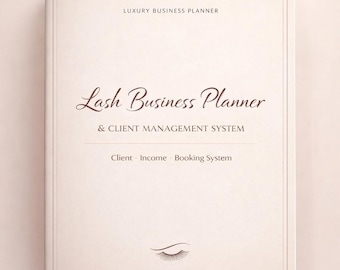 Lash Business Planner Printable, Lash Client Record Book, Lash Tech Forms, Income Tracker, Appointment Book, Client Management System