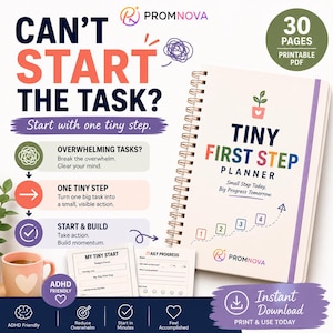 May include: A spiral-bound Tiny First Step Planner with a cream cover, featuring a plant icon and numbered steps. The graphic includes text: Can't Start The Task? Start with one tiny step. Includes 30 pages, printable PDF, and ADHD friendly labels.