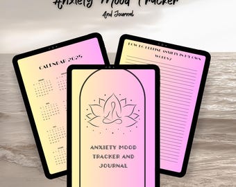 May include: Three digital planner pages with a yellow and pink gradient background. The first page has a calendar for 2025. The second page has a lotus flower and the text "Anxiety Mood Tracker and Journal". The third page has the text "How do I feel anxiety in my own words?" with lined space for writing.
