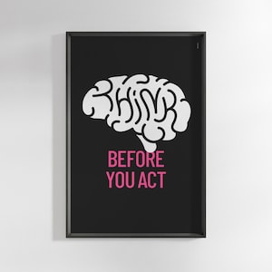 Pensa prima di agire – Poster con lettering del cervello / Illustrazione tipografica personalizzata / Due varianti di colore