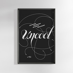 Puede incluir: Póster de tipografía en blanco y negro con la palabra "Uncool" en una fuente estilizada. La cita "La única moneda real en este mundo en bancarrota es lo que compartes con alguien más cuando no eres cool" está impresa en una fuente más pequeña.