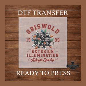 Exterior Illumination DTF Transfer Funny Christmas Movie Quote