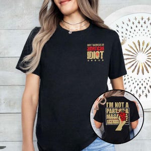 Don&#39;t Wanna Be an American Idiot I&#39;m Not A Part Of A Maga Agenda Shirt