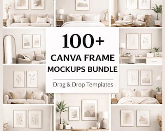 100+ Canva Frame Mockup Bundle | Drag & Drop Canva Templates | Wall Art Mockups for Etsy Sellers | Frame Mockups Canva | Digital Download