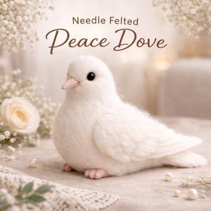 May include: A white needle-felted dove with a pink beak and feet. The dove is the focal point, with the words "Needle Felted Peace Dove" above it. The background includes white flowers and pearls, creating a soft, serene aesthetic.