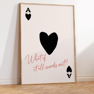 What If It All Works Out Art Print, Retro Trendy Art Print, Digital Download, Printable Wall Art, Vintage Playing Card Poster, A-27