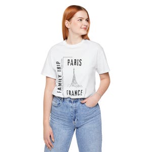 Personalized Family Trip to Paris T-Shirt: Custom Souvenir Tee