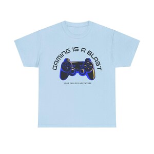 Gaming Is a Blast Unisex Tee, Fun Graphic Shirt for Gamers, Video Game Gift, Casual Wear, Gamer Party Apparel, Gifts for Birthday