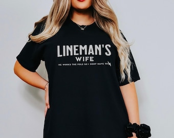 Lineman's wife shirt, blue collar wife, Funny lineman’s shirt, Gift for Wife of Lineman, lineman wife gift, bridal gifts, lineman gift
