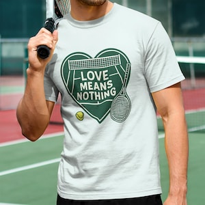 Funny Tennis Bright T-Shirt | &#39;Love Means Nothing&#39; Pun Tee | Gift for Tennis Fans & Players | Match Day Shirt | Court Humor Tee Unisex