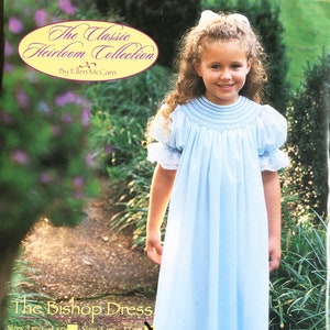 Ellen McCarn The Classic Heirloom Collection- The Ultimate Bishop Dress, Bishop Dress Pattern