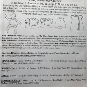 May include: A black and white sewing pattern for baby's summer clothes. The pattern includes instructions for making a diaper shirt, bubble, apron, and summer nighty. The pattern is for sizes small (infant to 14 lbs) and large (6 months to 20 lbs).