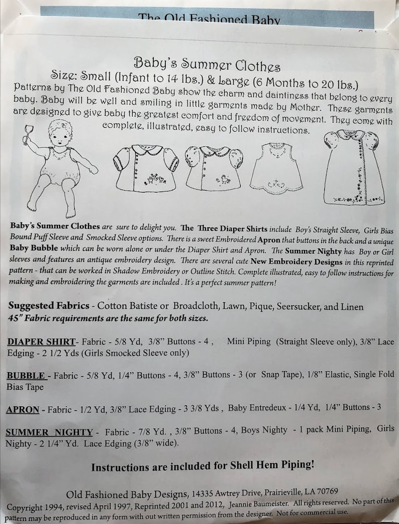 May include: A black and white sewing pattern for baby's summer clothes. The pattern includes instructions for making a diaper shirt, bubble, apron, and summer nighty. The pattern is for sizes small (infant to 14 lbs) and large (6 months to 20 lbs).