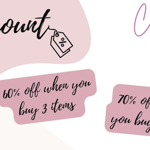 May include: Pink and white graphic with the text "Discount" and a tag with a percent symbol. The graphic also includes two pink boxes with the text "60% off when you buy 3 items" and "70% off when you buy 5 items".