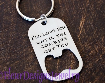 Hand Stamped Stainless Steel Bottle Opener Keychain – Zombie Love