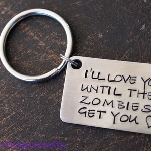 I'll Love You Until the Zombies Get You Key Chain, Zombies Key Chain image 2