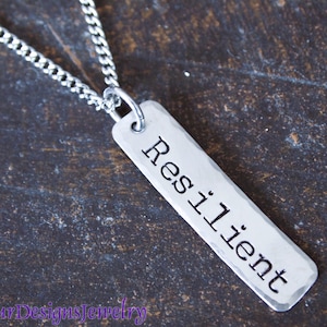 Resilient Necklace, Inspirational Jewelry, Encouragement Jewelry, Recovery Jewelry