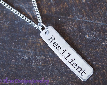 Resilient Necklace, Inspirational Jewelry, Encouragement Jewelry, Recovery Jewelry