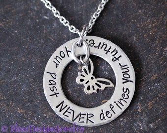 Your Past Never Defines Your Future Necklace with Butterfly charm, Inspirational Necklace