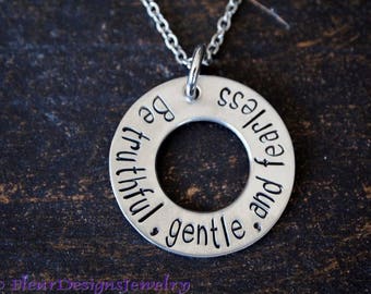 Be Truthful Gentle and Fearless Charm Necklace, Inspirational Necklace, Good Advice Charm Necklace