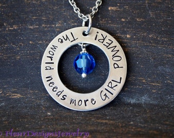 The World Needs More Girl Power- Necklace, Gift for Daughter, Motivation Necklace