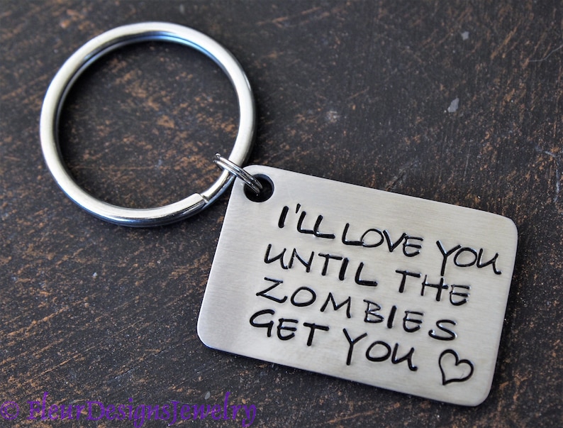 I'll Love You Until the Zombies Get You Key Chain, Zombies Key Chain image 1