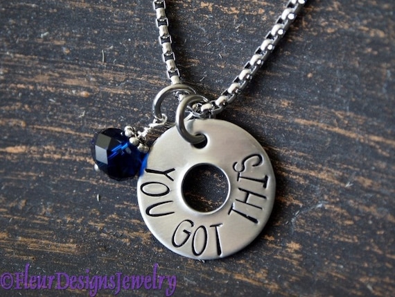YOU GOT THIS- Hand Stamped Necklace, Encouragement Charm Necklace, Inspirational Jewelry