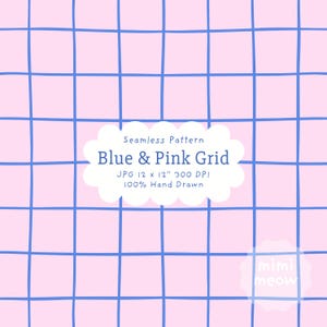 May include: A seamless pattern featuring a hand-drawn blue grid on a light pink background. A central white scalloped label displays the text: Seamless Pattern Blue & Pink Grid JPG 30.48 x 30.48 cm 300 DPI 100% Hand Drawn. A smaller label reads mimi meow.