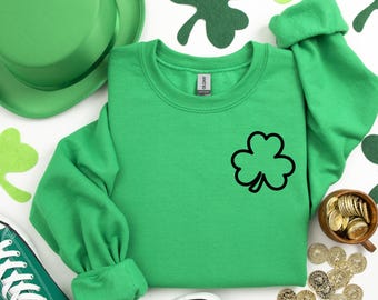 St. Patrick's Day Sweatshirt, Lucky Sweatshirt, St. Patrick's Shirt, Lucky Shirt, St. Pattys Day Sweatshirt, Shamrock Sweatshirt, Lucky Tee