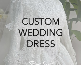 Vestido de novia con hiyab a medida, diseño nupcial exclusivo: tu diseño, nuestro taller de alta costura - Fatma Sevildi