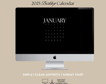 May include: A black and white desktop calendar for the year 2025, showing the month of January. The calendar is displayed on a computer screen with a silver frame. The text "PRIORITY Aapene" is at the top of the screen, and the text "SIMPLE | CLEAN AESTHETIC | SUNDAY START" is at the bottom of the screen.
